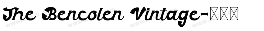 The Bencolen Vintage字体转换